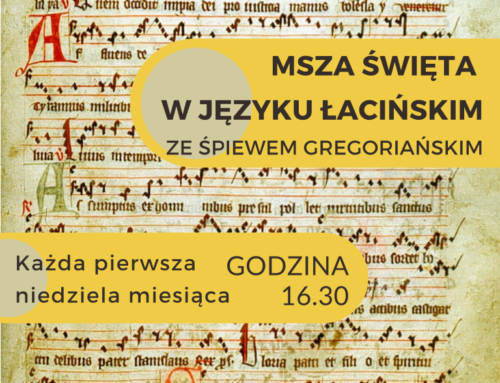 Msze Święte w języku łacińskim ze śpiewem gregoriańskim