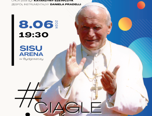 25. rocznica wizyty św. Jana Pawła II – koncert „Ciągle żywy”