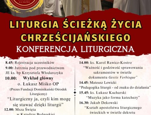 Konferencja „Liturgia fundamentem życia chrześcijańskiego”