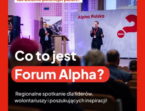 „Forum Alpha – Jak uwolnić potencjał parafii?”